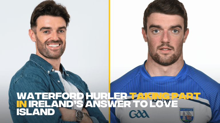 Waterford hurler enjoying the slagging over Ireland’s answer to Love Island Waterford hurler enjoying the slagging over Ireland’s answer to Love Island