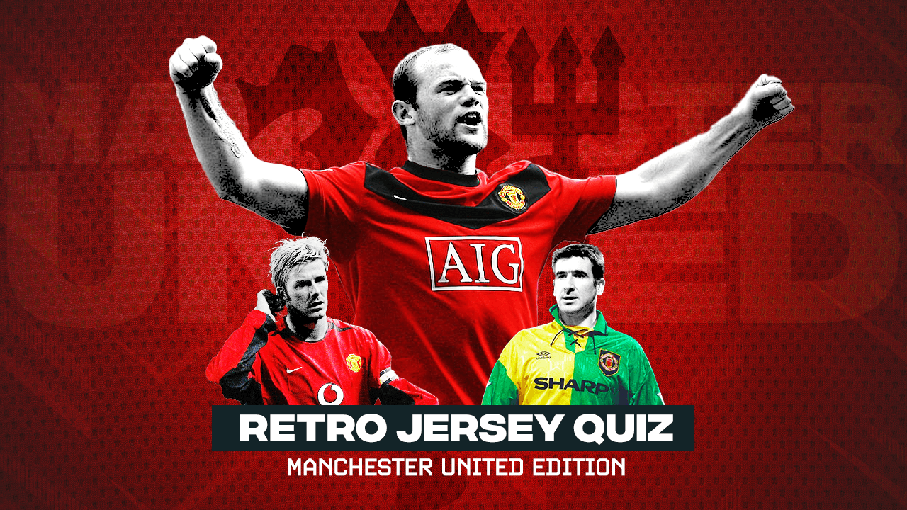 The Ultimate Man United Retro Jersey Quiz