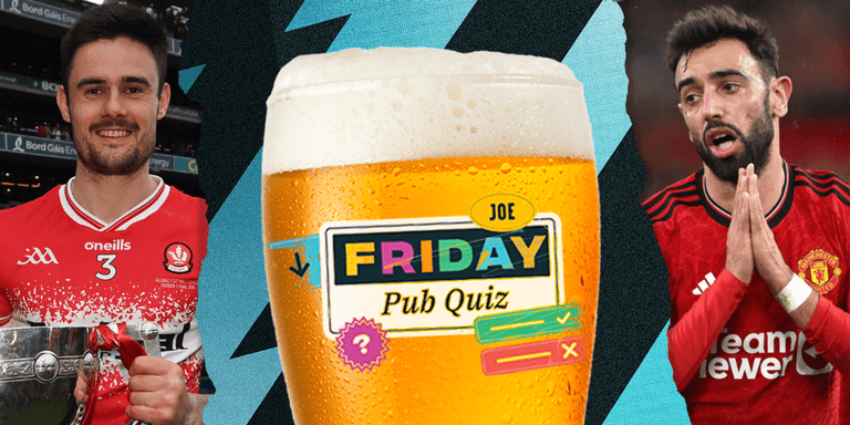 The SportsJOE Friday Pub Quiz: Week 67 The SportsJOE Friday Pub Quiz: Week 67
